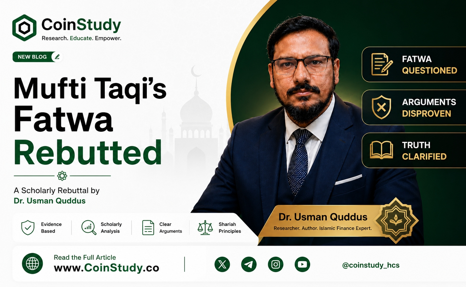 Mufti Taqi's Fatwa Rebutted by Dr. Usman Quddus